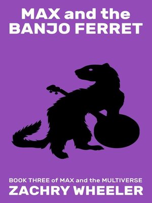 cover image of Max and the Banjo Ferret